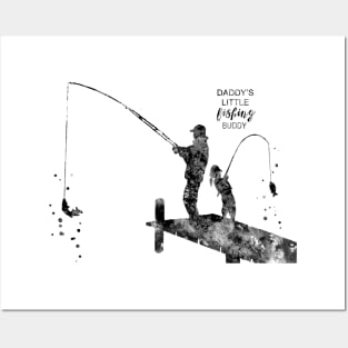 Daddy's little fishing buddy Posters and Art